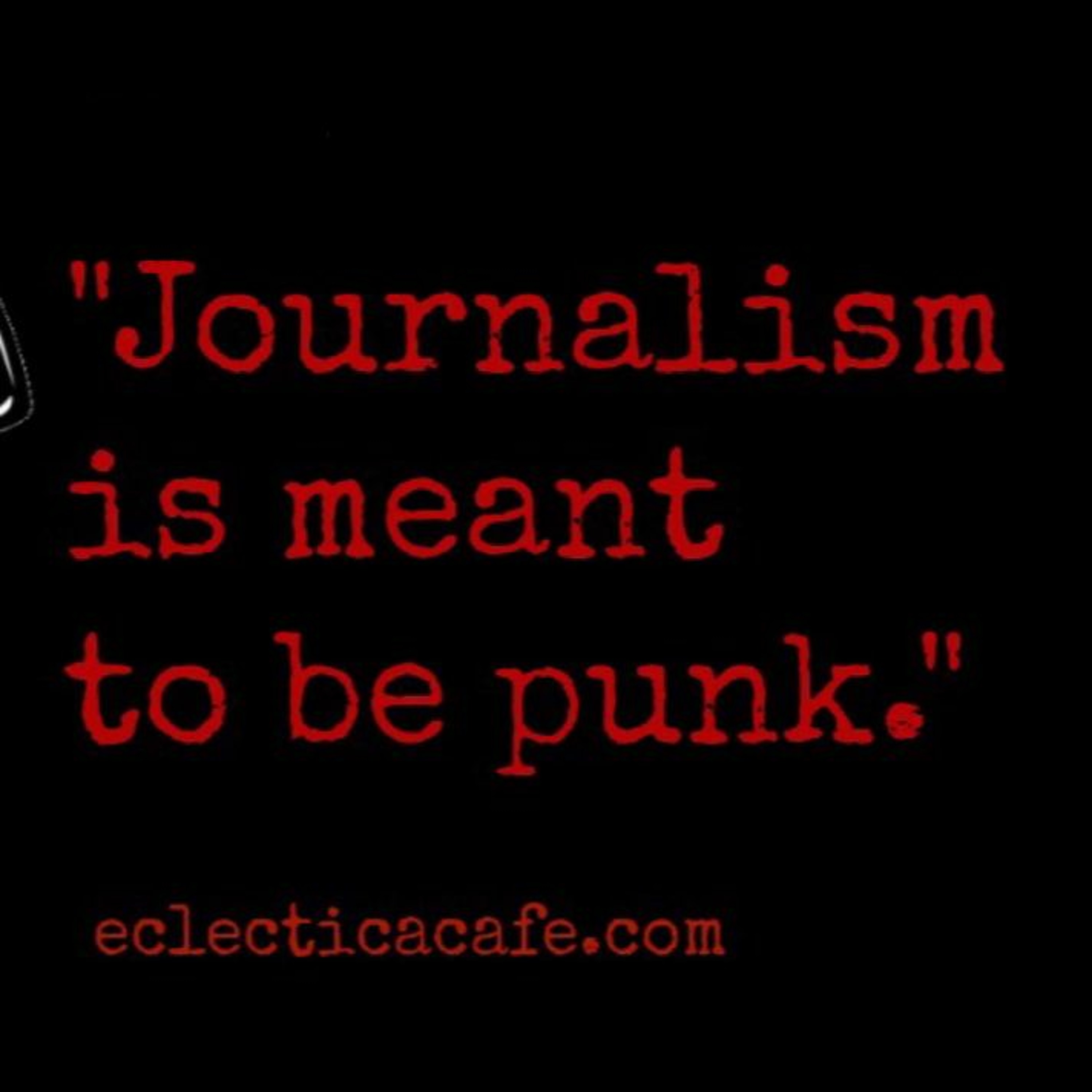 What is "Punk Journalism"? episode artwork
