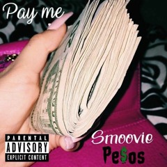 PAY ME (Prod. by Paupa)