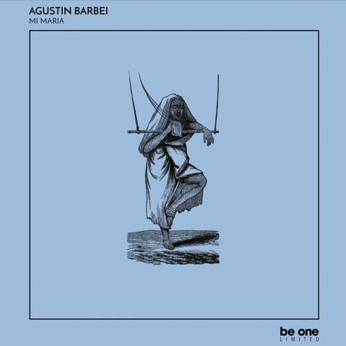 01 Agustin Barbei - Mi Maria (Original Mix)