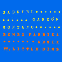 Gabriel Garzon-Montano - Bombo Fabrika Remix (Ft. Little Simz)