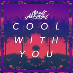Cool With You