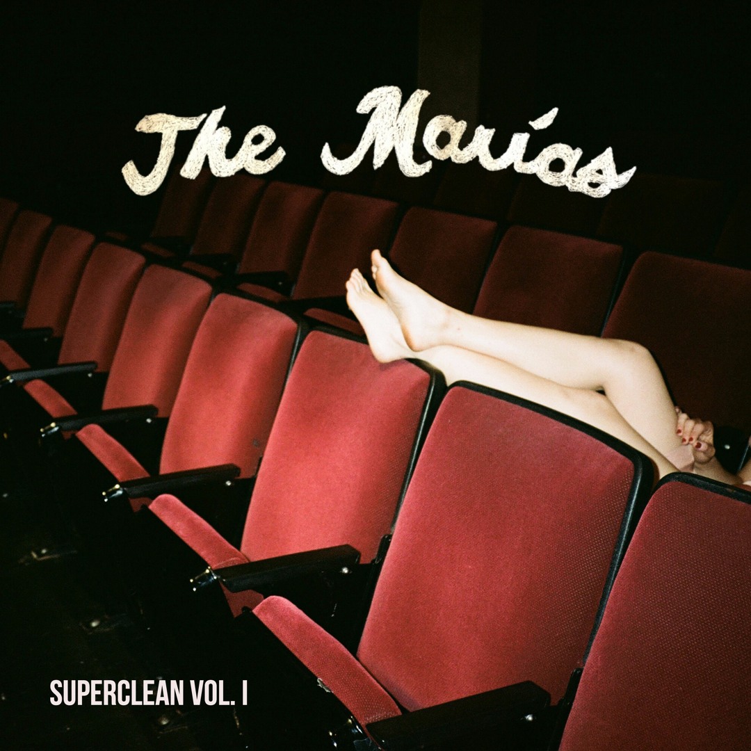 Stream The Marías | Listen to Superclean, Vol. I playlist online