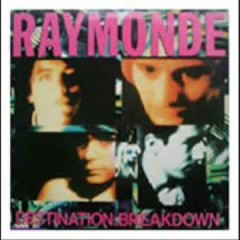 Raymonde // Destination Breakdown