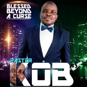 Blessed Beyond a Curse