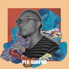 Fix Gon' Be ft. Derek Phillips (Album Version)