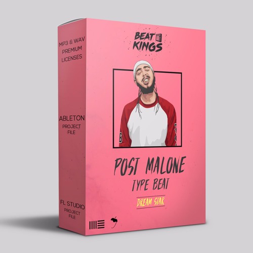 Stream Post Malone Type Beat - Dream Star - Ableton FL Studio Project File  als flp - MP3 & WAV by Beat Kings | Listen online for free on SoundCloud