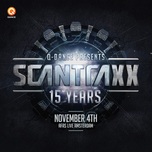 Q-dance presents: Scantraxx 15 Years | Chapter 1 Mix