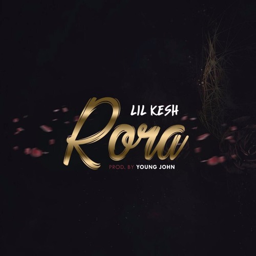 Thumbnail Lil Kesh Rora