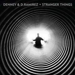 Denney & D.Ramirez  - Afraid