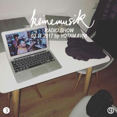 Keinemusik Radio Show by Yotam Avni 03.11.2017