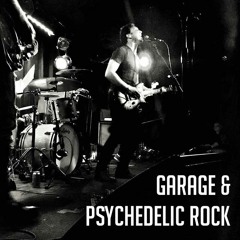 Garage & Psychedelic Rock