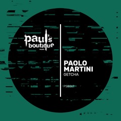 Paolo Martini - Getcha