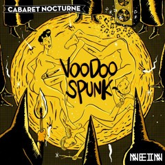 Voodoo Spunk (Tronik Youth Remix) [preview]