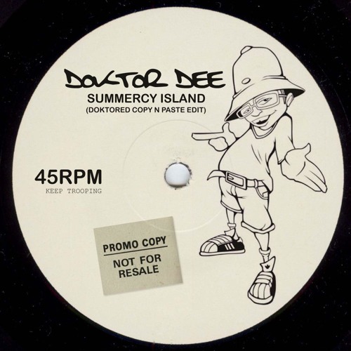 Doktor Dee  - Summercy Island (Doktored Copy N Paste Edit)