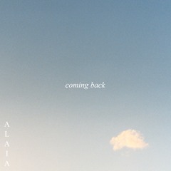 Coming Back