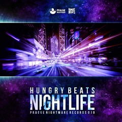 HUNGRY BEATS - NIGHTLIFE (PNR019)