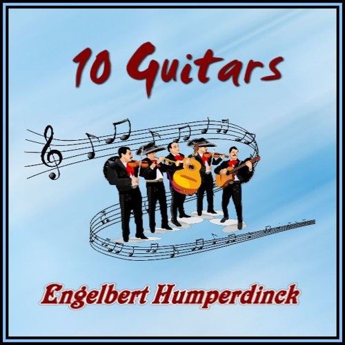 Stream TEN GUITARS (Engelbert Humperdinck) cover version by Malky McDonald  | Listen online for free on SoundCloud