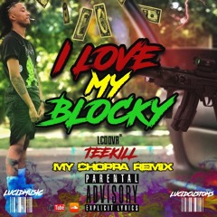 I Love My Blocky (Tay-K My Choppa Remix) by TeeKill #FREETAYK