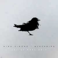 Nina Simone - Blackbird (Julius Abel Remix)