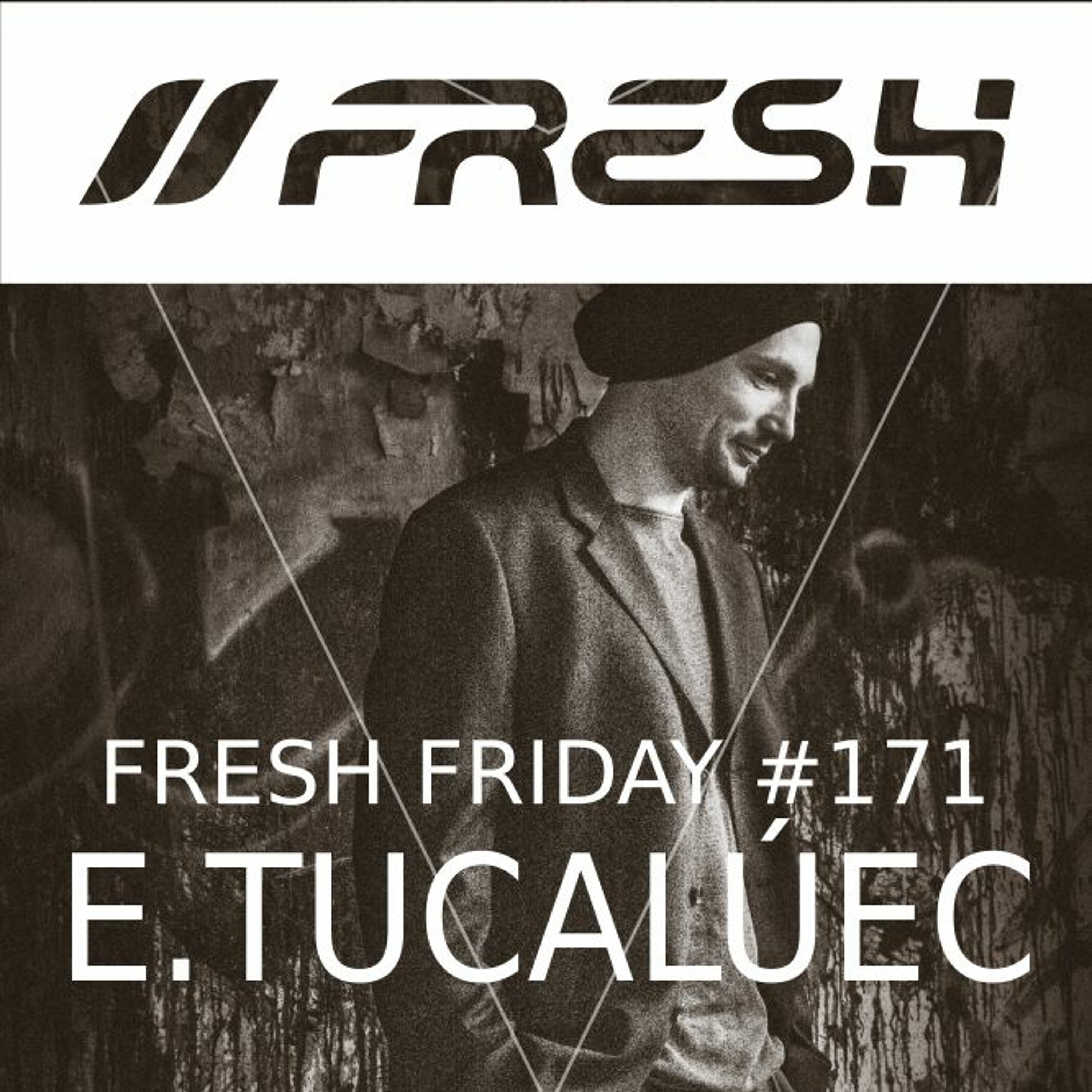 FRESH FRIDAY PODCAST