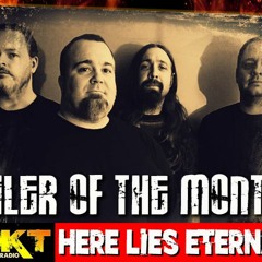 HERE LIES ETERNAL ON KDKT Rock Radio "Railer Of The Month"