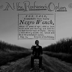 At The Purchaser's Option (Rhiannon Giddens Remix) *Instrumental w/HOOK