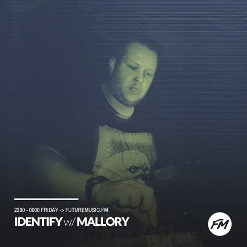 IDENTIFY 20/10/2017 - Mallory