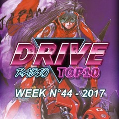Drive Radio Top 10 Week 44 - 2017