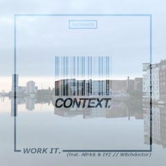 Contxt - Work It EP [Free Download]