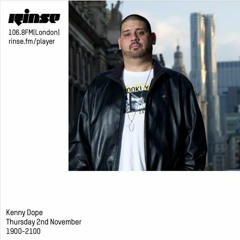 Kenny Dope: Anything Goes Radio: RinseFM: November 2, 2017