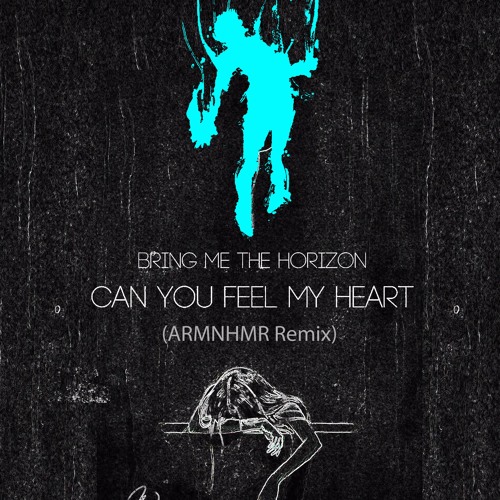 Bring Me The Horizon - Can You Feel My Heart (Lyrics) 