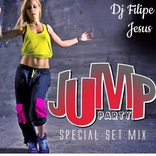 Stream Dj Filipe Jesus Jump Party by Dj Filipe Jesus Listen online