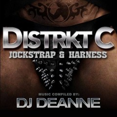 DEANNE pres. Distrkt C: Jockstrap & Harness