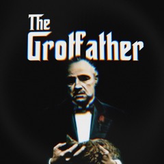 The Grotfather [Forthcoming Collective Audio]