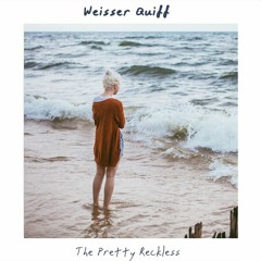 Weisser Quiff - The Pretty Reckless