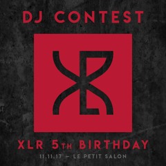 XLR Dj Contest @ Le Petit Salon