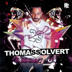 Thomas Solvert House Music Podcast #04