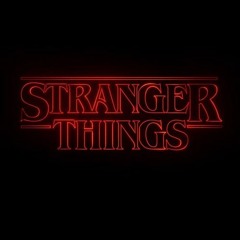 Stranger Things (Sixfour Bootleg)