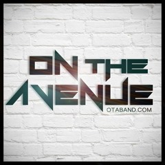 ON THE AVENUE - FEEL GOOD SONG (EMG)