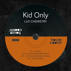 Kid Only - Luv Chemistry - 1st December