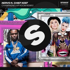NERVO, ft. Chief Keef - Champagne (kriL & JimK Remix)