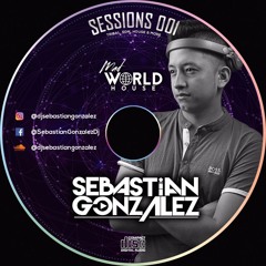 Mad World House - Sessions Live #001  Sebastian Gonzalez