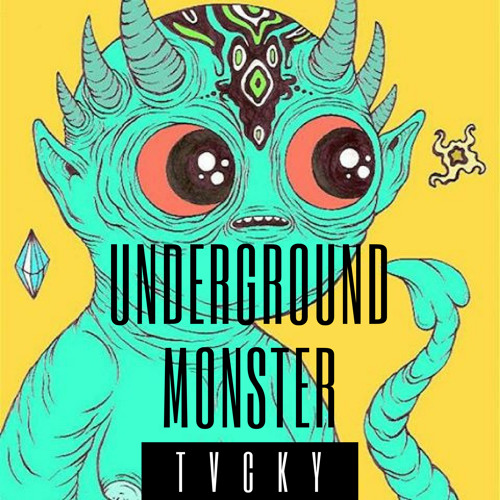 Underground Monster [Nectar Collective]