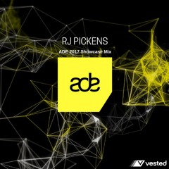 RJ Pickens - ADE 2017 Showcase Mix