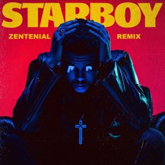 StarBoy - Zentenial remix