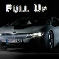 🔥🔥🔥Pull Up (remake)🔥🔥🔥