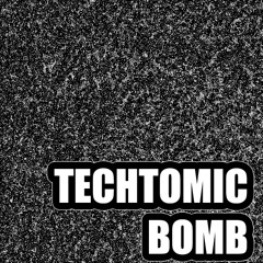 Techtomic Bomb