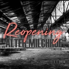 ReOpening alter Milchhof Leinefelde@02.09.17