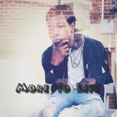 More To Life