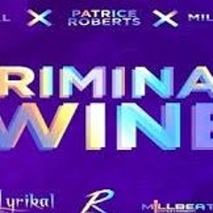 Soca 2018 - Lyrikal & Patrice -Criminal Wine (Trinidad)